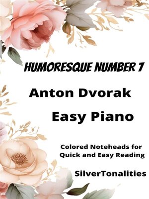 cover image of Humoresque Number 7 Easy Piano Sheet Music with Colored Notation